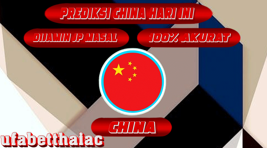 PREDIKSI TOGEL CHINA, 01 MEI 2024